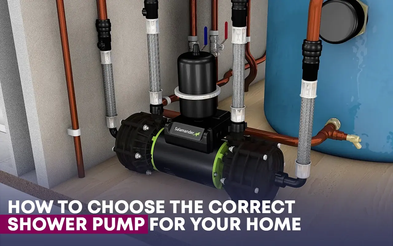 How To Choose The Correct Shower Pump For Your Home