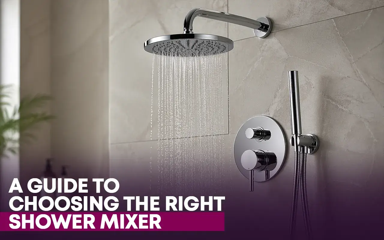 Shower Mixer Guide
