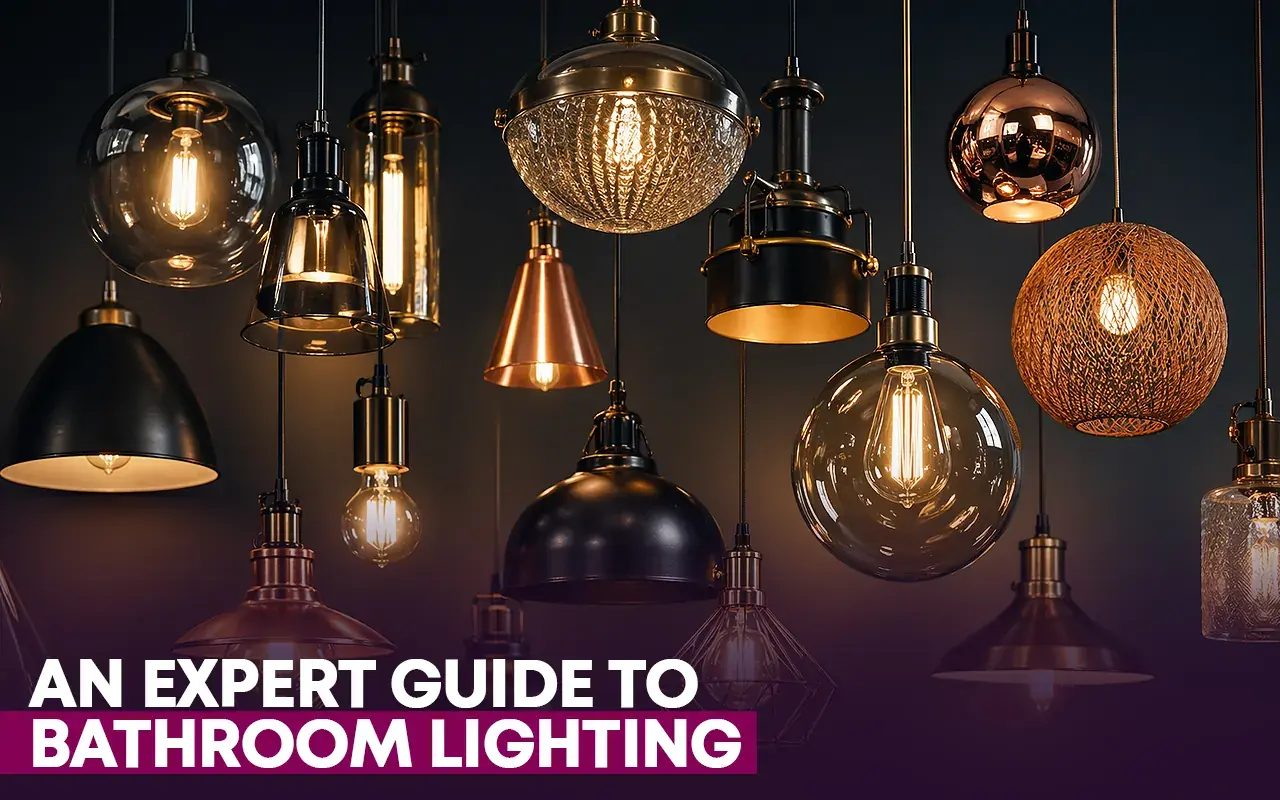 An Expert Guide to Bathroom Lighting