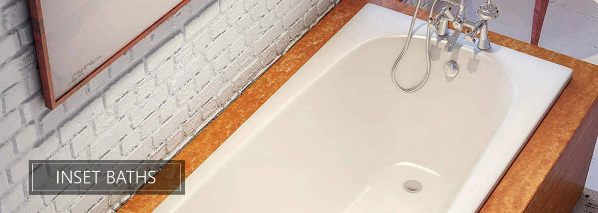 Inset Undermount Baths