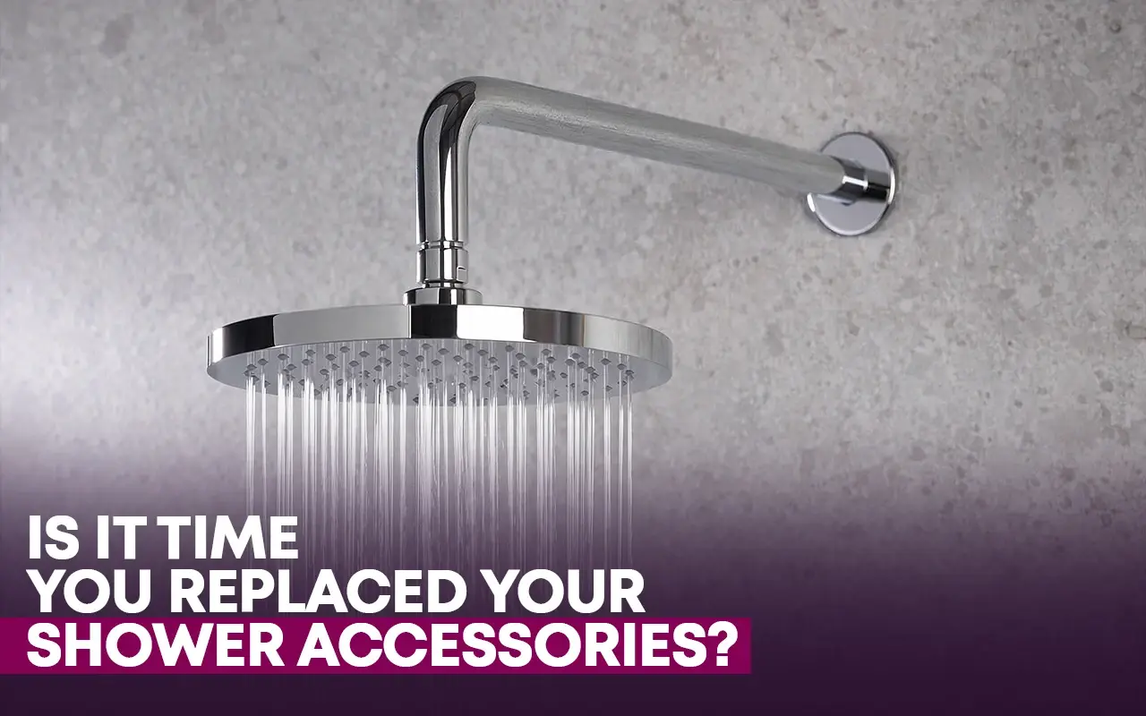 Is It Time You Replaced Your Shower Accessories