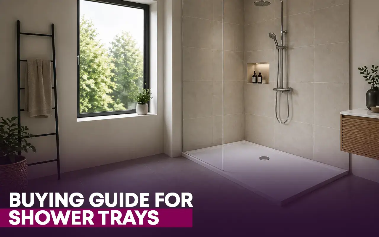 Buying Guide For Shower Tray