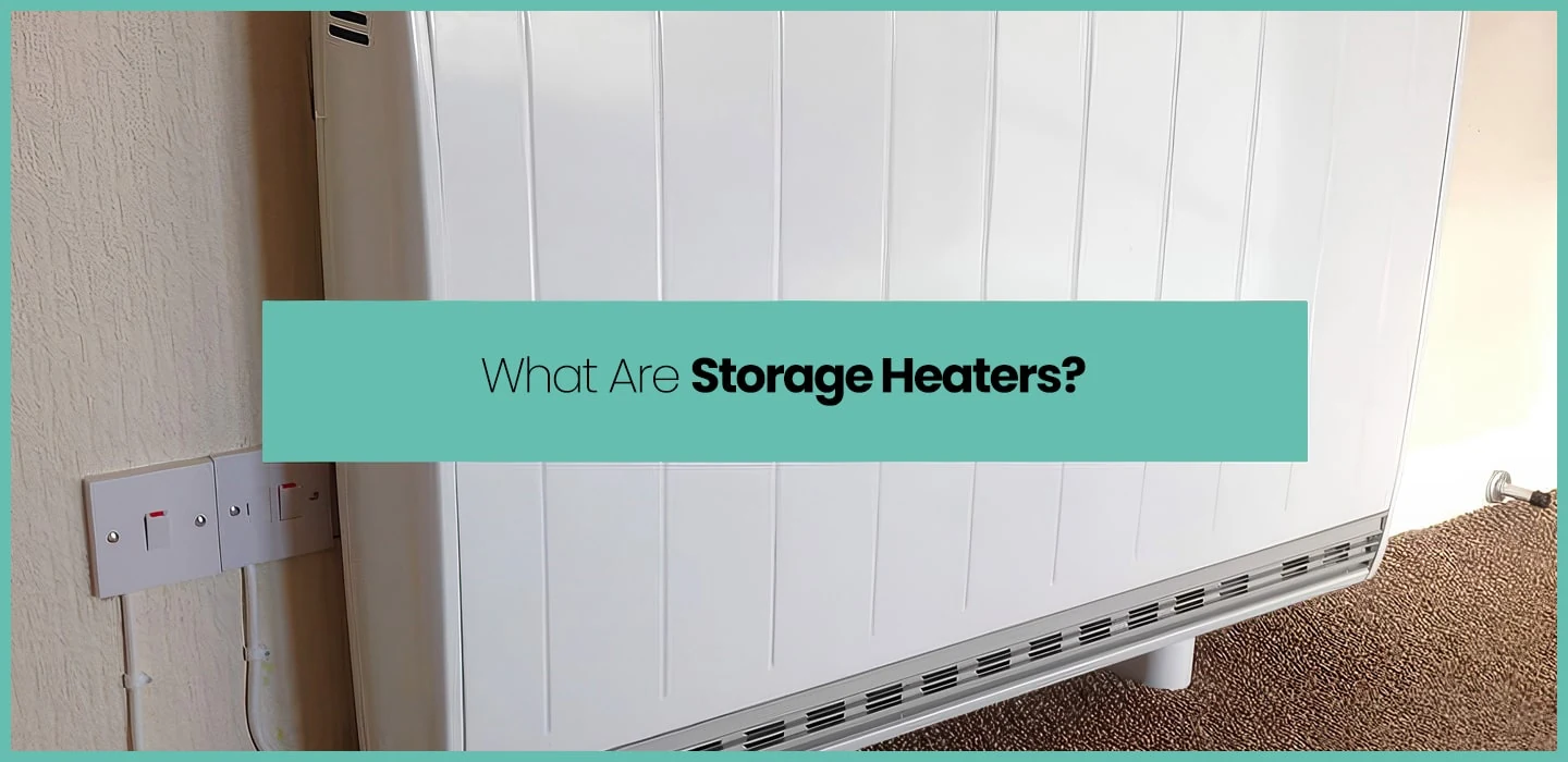 What are Storage Heaters