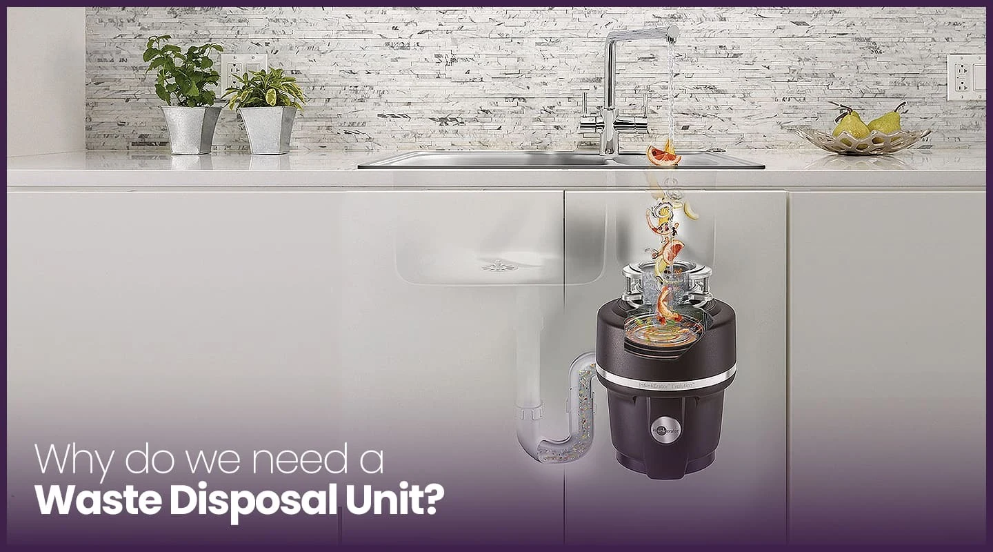 Waste Disposal Unit