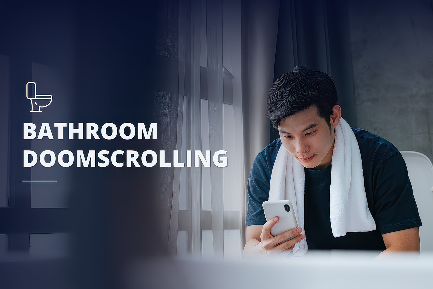 Bathroom Doomscrolling Header